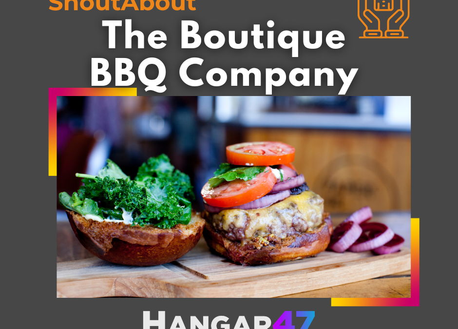 ShoutAbout: 🔥🍔 The Boutique BBQ Company